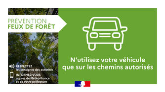 Interdiction temporaire d'accès et de circulation dans les massifs forestiers
