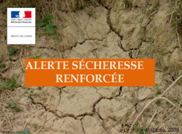 Le préfet place une grande partie du département de l’Isère en alerte renforcée sécheresse